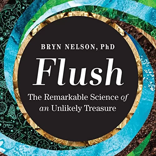 Flush By Bryn Nelson PhD