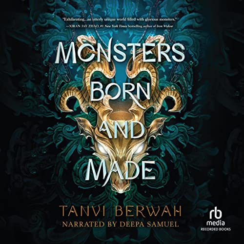 Monsters Born and Made By Tanvi Berwah