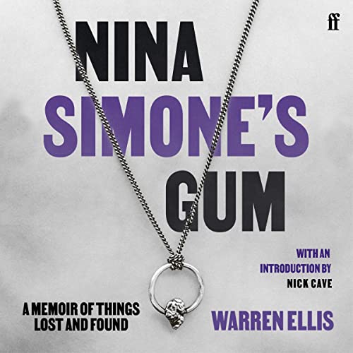 Nina Simone's Gum By Warren Ellis