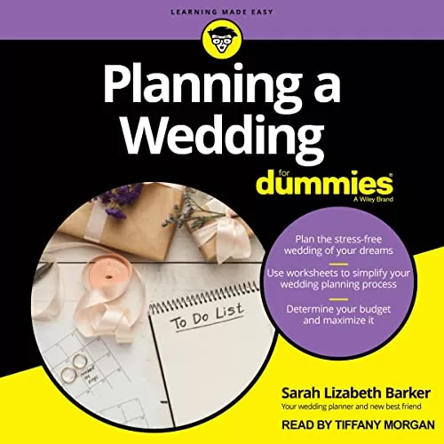 Planning a Wedding for Dummies By Sarah Lizabeth Barker