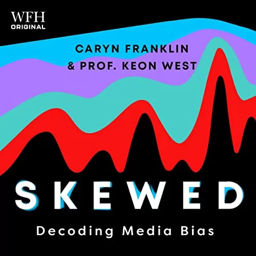 Skewed By Professor Keon West, Caryn Franklin MBE