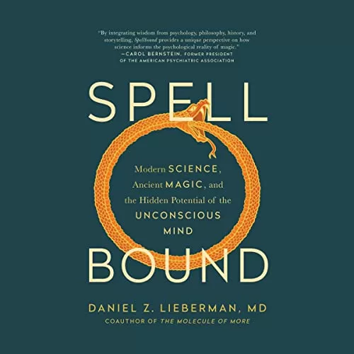 Spellbound By Daniel Z. Lieberman MD