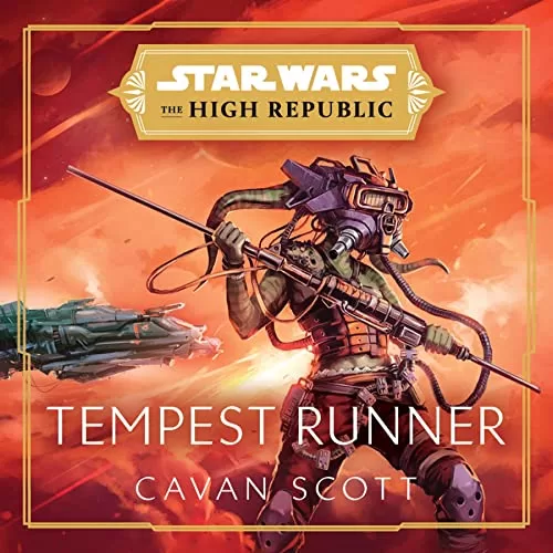 Star Wars: Tempest Runner By Cavan Scott