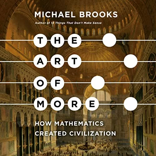 The Art of More By Michael Brooks