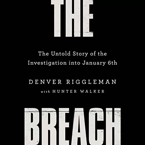 The Breach By Denver Riggleman