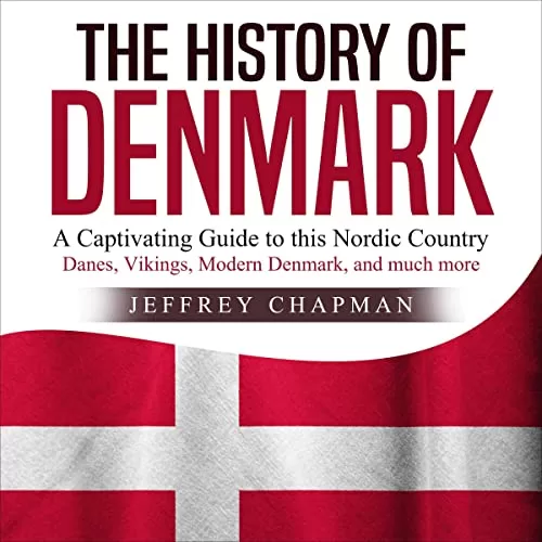 The History of Denmark By Jeffrey Chapman