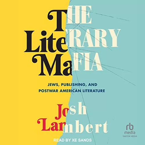 The Literary Mafia By Josh Lambert