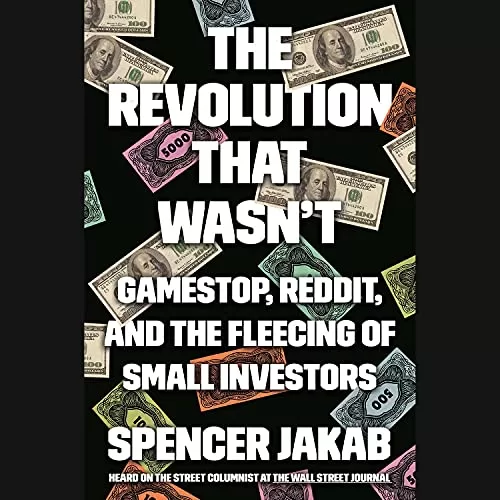 The Revolution That Wasn't By Spencer Jakab