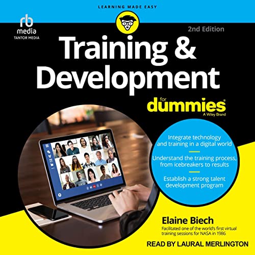 Training & Development for Dummies, 2nd Edition By Elaine Biech