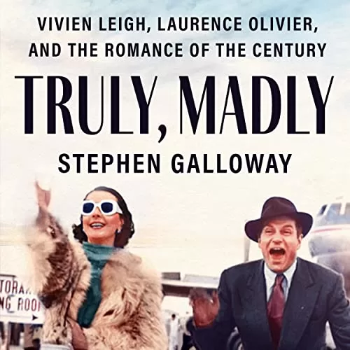 Truly, Madly By Stephen Galloway