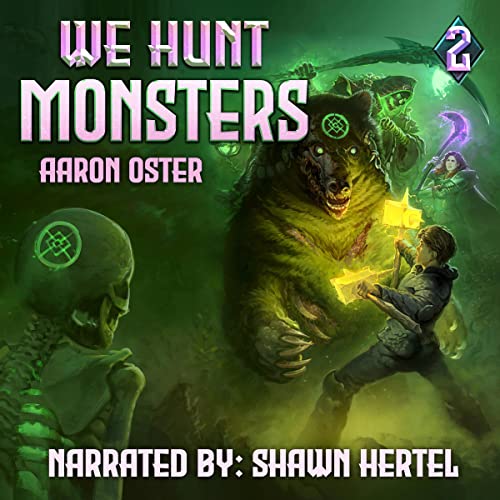 We Hunt Monsters 2 By Aaron Oster