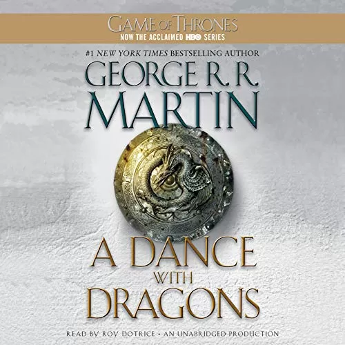 A Dance with Dragons By George R.R. Martin