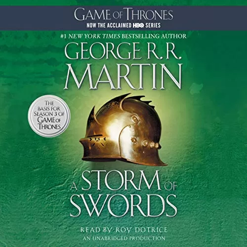 A Storm of Swords By George R.R. Martin