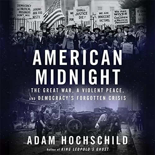 American Midnight By Adam Hochschild