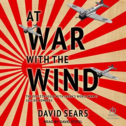 At War with the Wind By David Sears