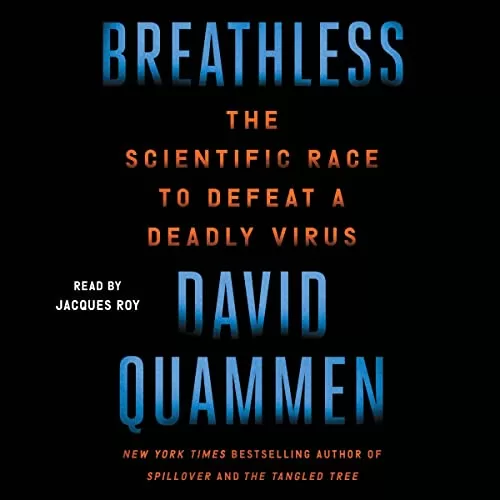 Breathless By David Quammen