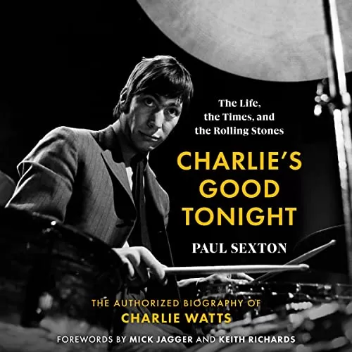 Charlie's Good Tonight By Paul Sexton