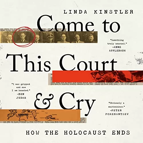 Come to This Court and Cry By Linda Kinstler