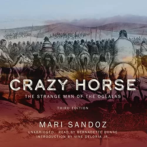 Crazy Horse, Third Edition By Mari Sandoz