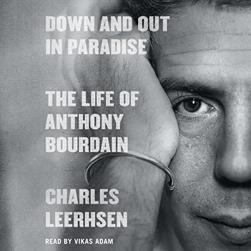Down and Out in Paradise By Charles Leerhsen