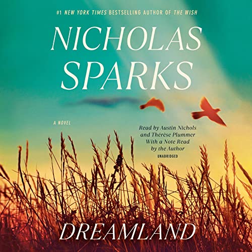 Dreamland By Nicholas Sparks