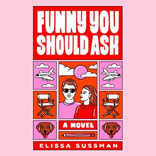 Funny You Should Ask By Elissa Sussman