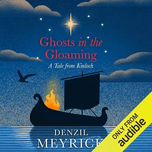 Ghosts in the Gloaming By Denzil Meyrick