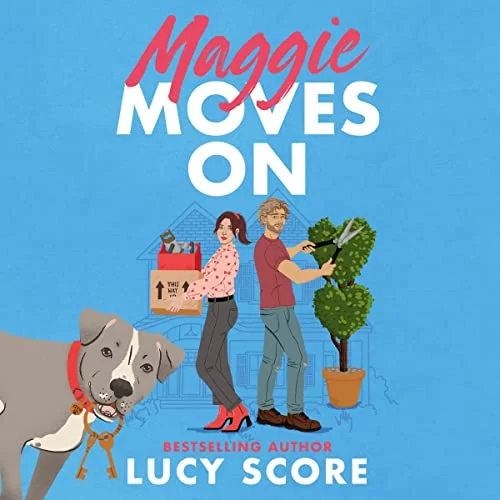 Maggie Moves On By Lucy Score
