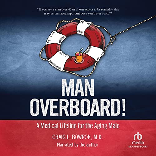 Man Overboard! By Dr. Craig Bowron