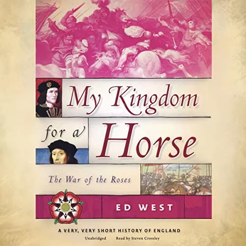 My Kingdom for a Horse By Ed West