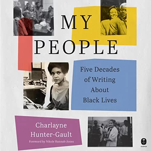 My People By Charlayne Hunter-Gault