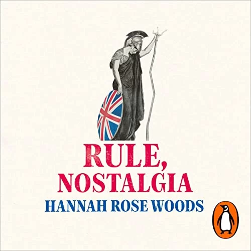 Rule, Nostalgia By Hannah Rose Woods