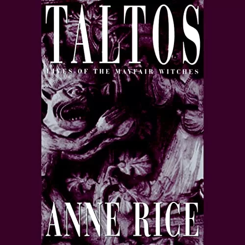 Taltos By Anne Rice