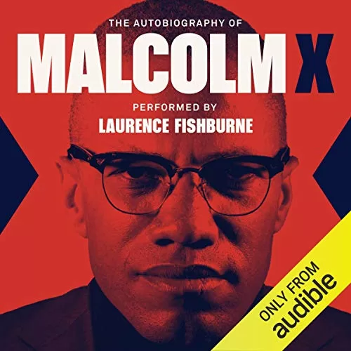 The Autobiography of Malcolm X By Malcolm X, Alex Haley