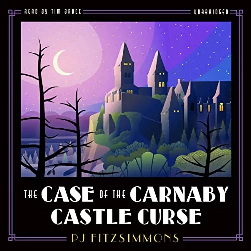 The Case of the Carnaby Castle Curse By PJ Fitzsimmons