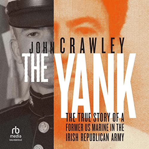 The Yank By John Crawley