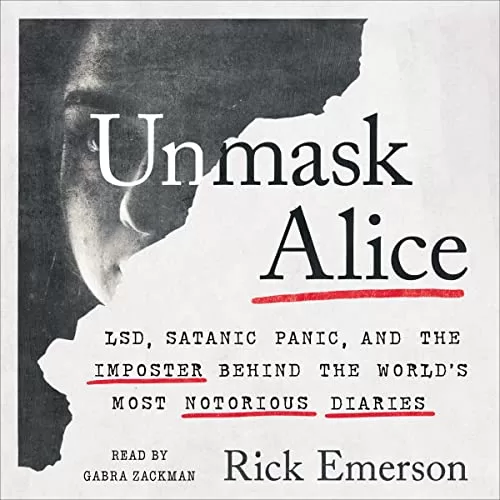 Unmask Alice By Rick Emerson