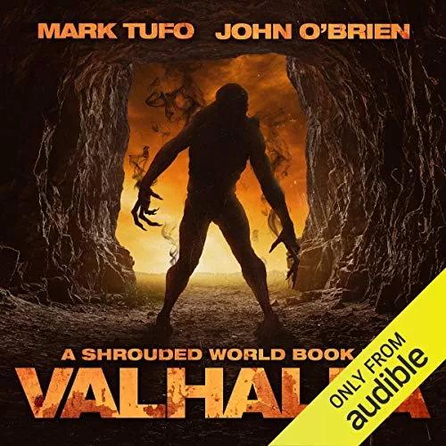 Valhalla By Mark Tufo, John O'Brien