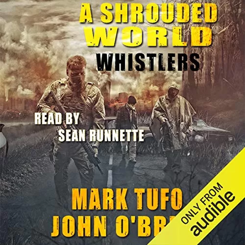 Whistlers By Mark Tufo, John O'Brien