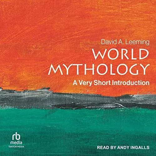 World Mythology By David A. Leeming