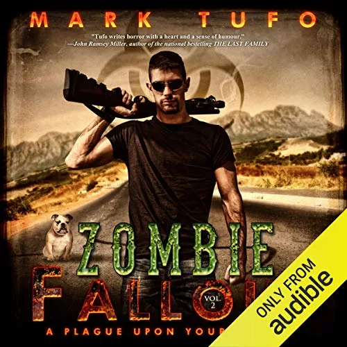 A Plague Upon Your Family By Mark Tufo