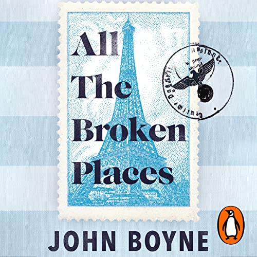 All the Broken Places By John Boyne