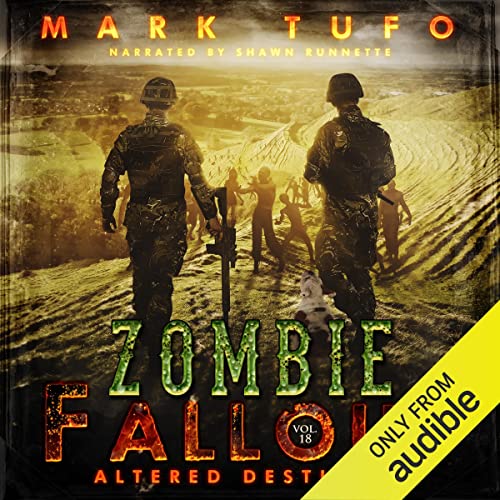 Altered Destinies By Mark Tufo