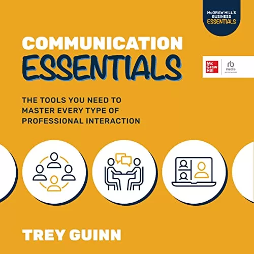 Communication Essentials By Trey Guinn