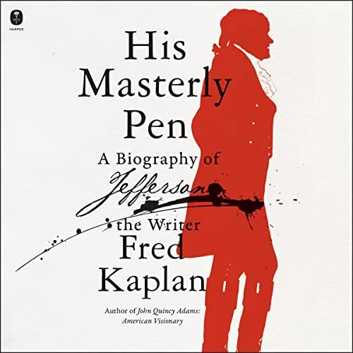 His Masterly Pen By Fred Kaplan