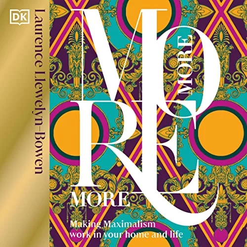More More More By Laurence Llewelyn-Bowen