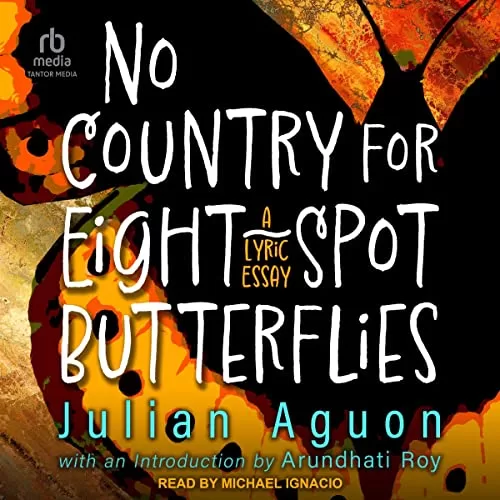 No Country for Eight-Spot Butterflies By Julian Aguon