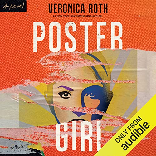 Poster Girl By Veronica Roth