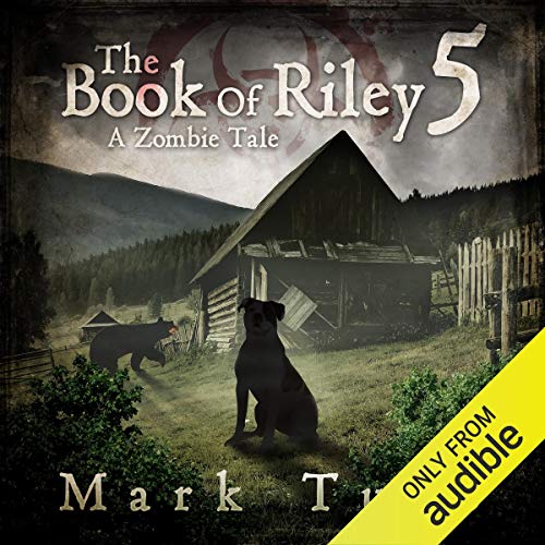 The Book of Riley 5 By Mark Tufo