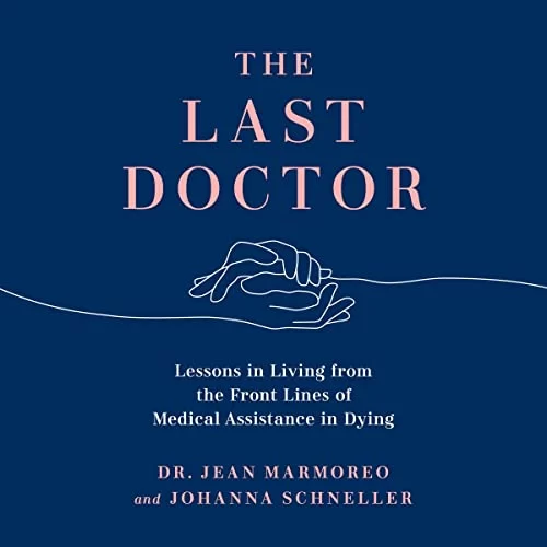 The Last Doctor By Jean Marmoreo, Johanna Schneller